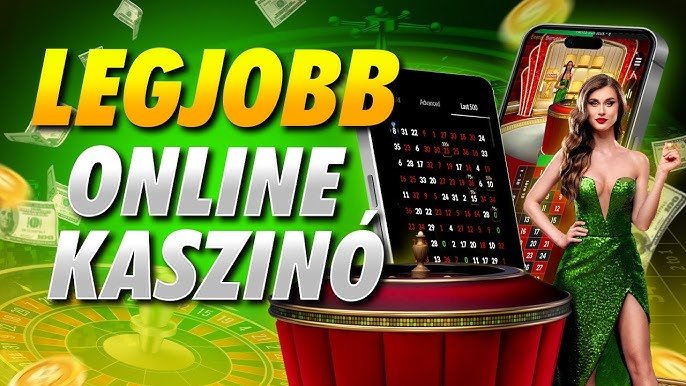 Online Kaszinók Magyaroknak A Legjobb Játékélmény -1160695231