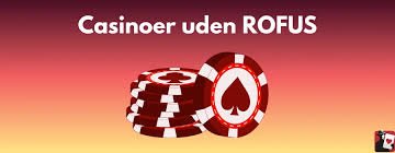 Spil Casino Uden Om Rufus En Guide til Alternativer