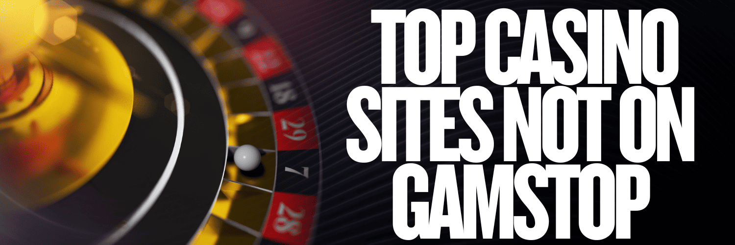 Discovering the World of Casinos Not on Gamstop 137664520